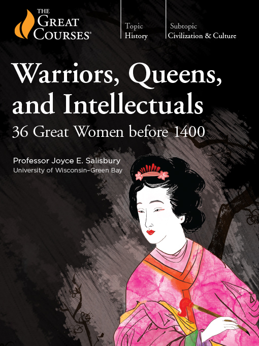 Title details for Warriors, Queens, and Intellectuals by Joyce E. Salisbury - Wait list